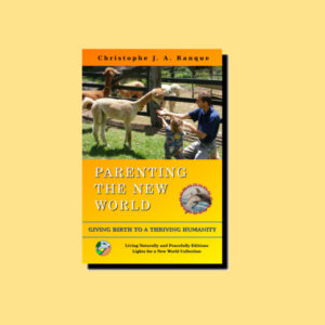 Book - Parenting the New World (Premium)